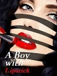 A Boy With A Lipstick