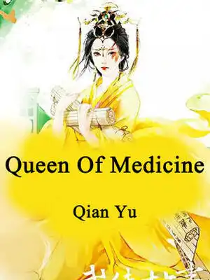 Queen Of Medicine