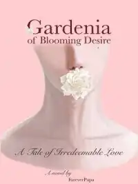 Gardenia Of Blooming D.e.s.i.r.e