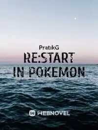 Re:Start In Pokemon