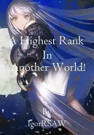 A Highest Rank in Another World!