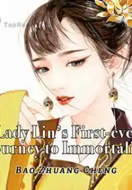 Lady Lin's First-ever Journey to Immortality