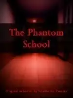 The Phantom School