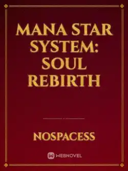 Mana Star System: Soul Rebirth