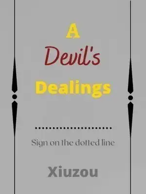 A Devil's Dealings