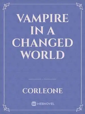 Vampire in a changed world