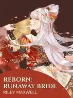 Reborn: Runaway Bride
