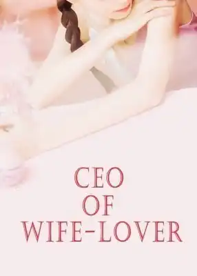 CEO of Wife-Lover