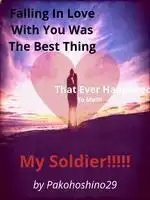 Falling in love with you was the best thing that ever happened to me!! My Soldier !!!!